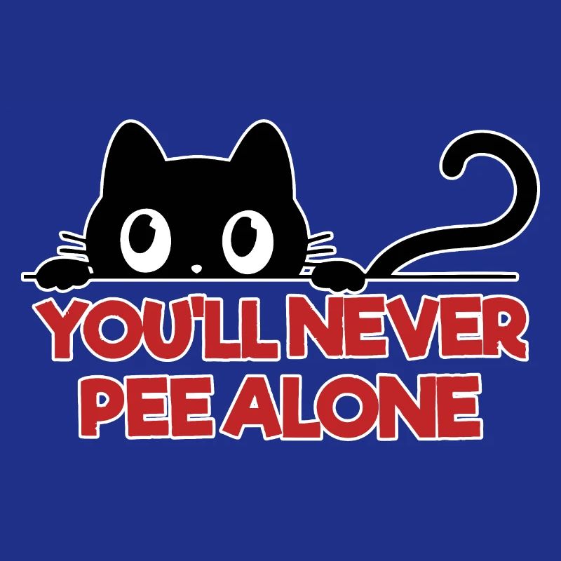 You'll never pee alone