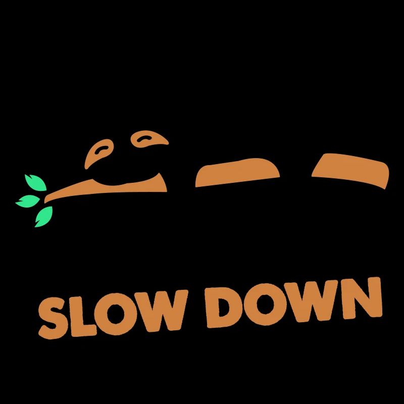 Sloth slow down