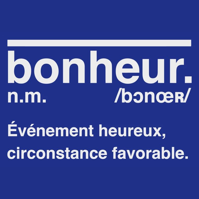 Bonheur Définition Style Dictionnaire