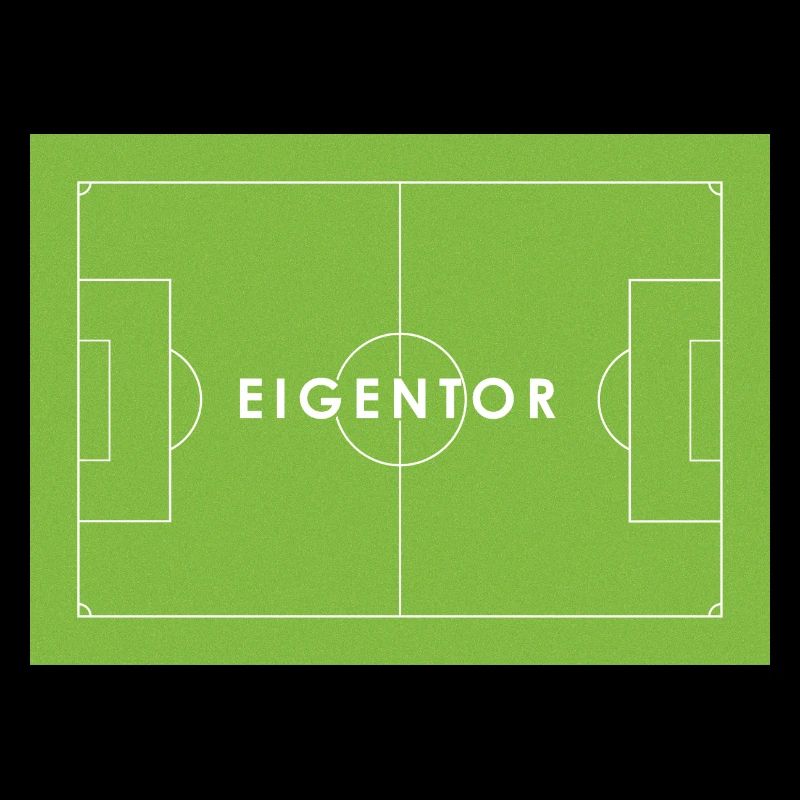 EIGENTOR Fußball Statement