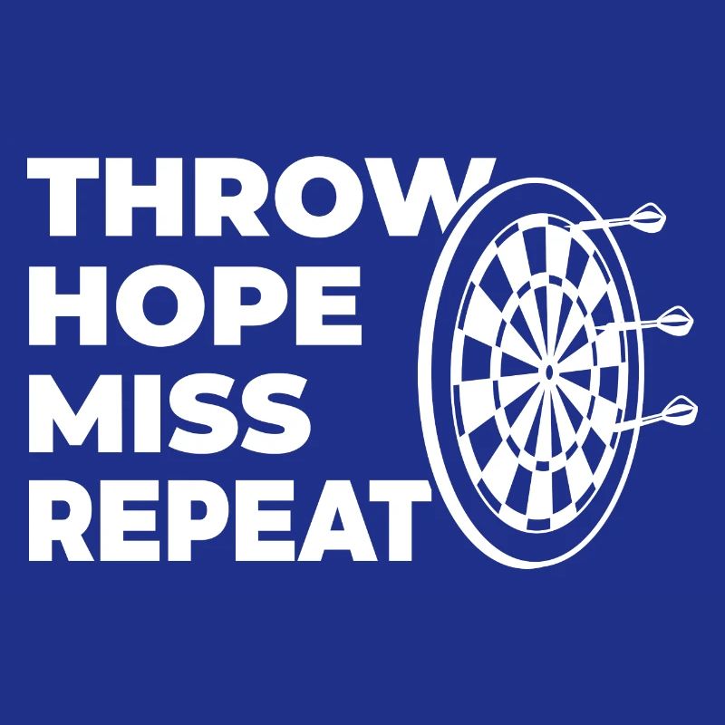 throwing, hoping, missing, repeating