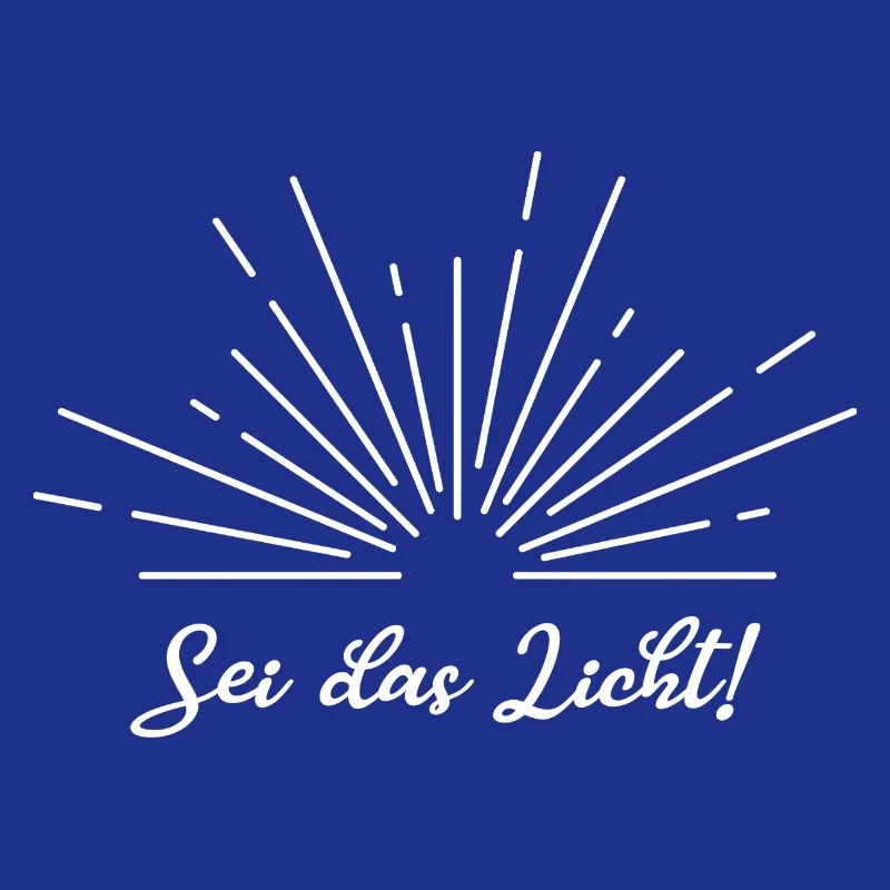 Sei das Licht