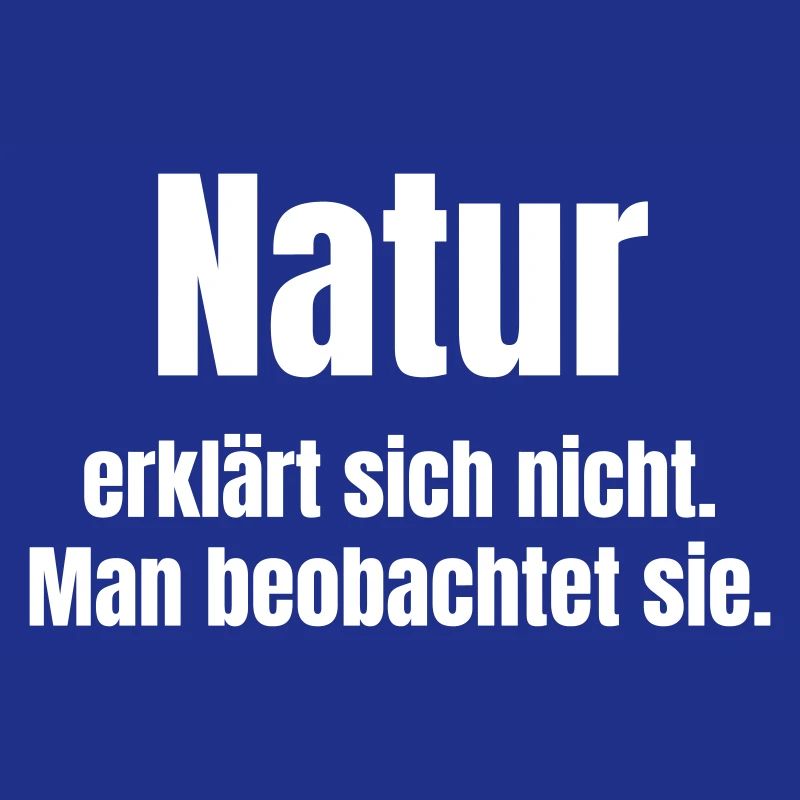 Nature observes, does not explain itself