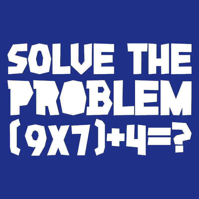 67 - Sixty Seven Number 67 Six Seven Solve Math