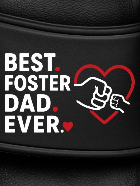 Best Foster Dad Ever