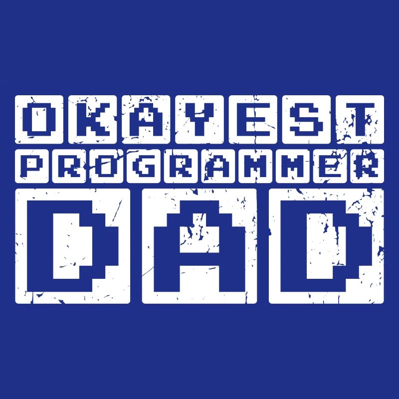 Okayest Programmer Dad