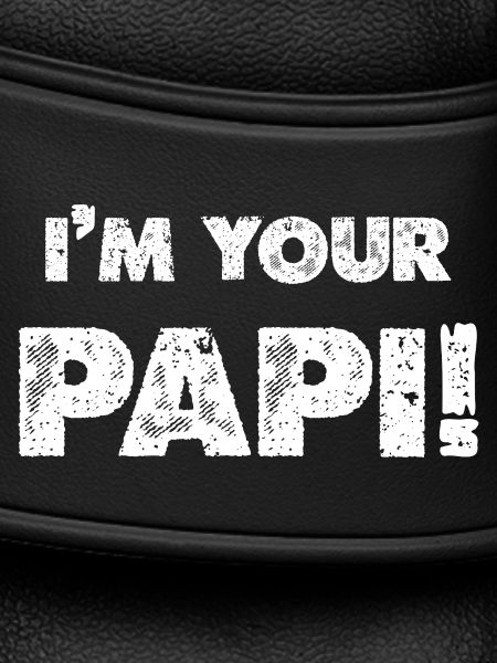 Ich bin dein Papi