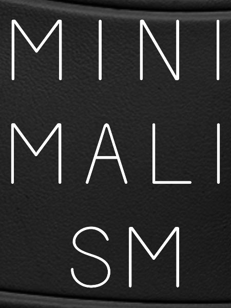 Minimalism