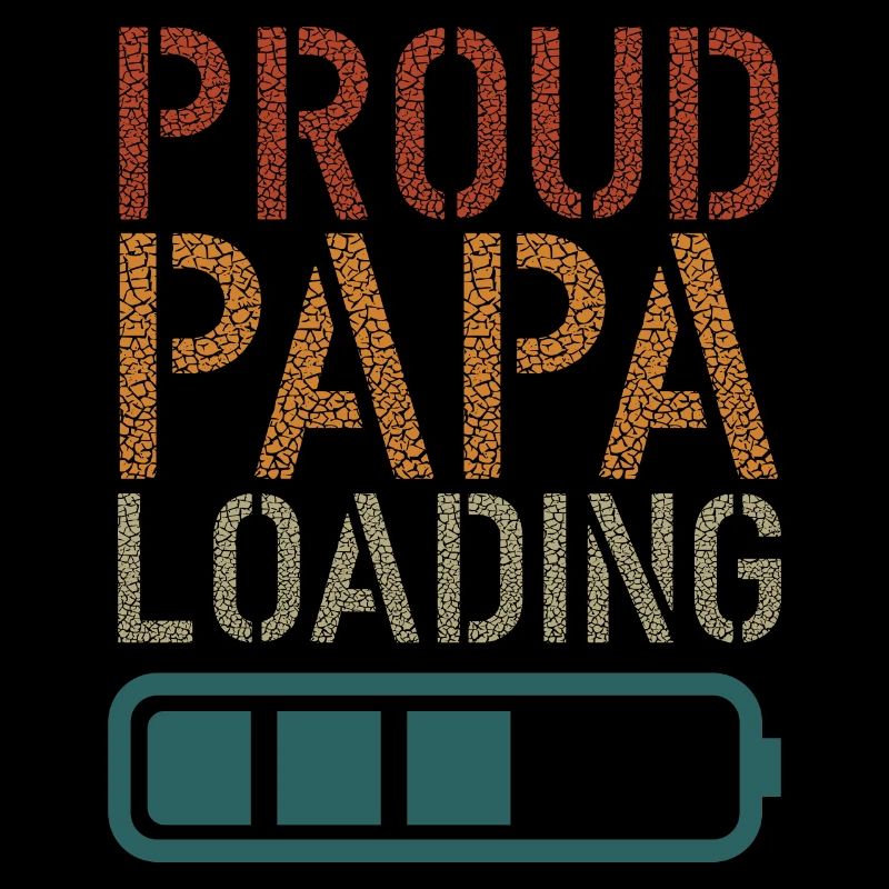 Proud Papa loading Väter Vatertag