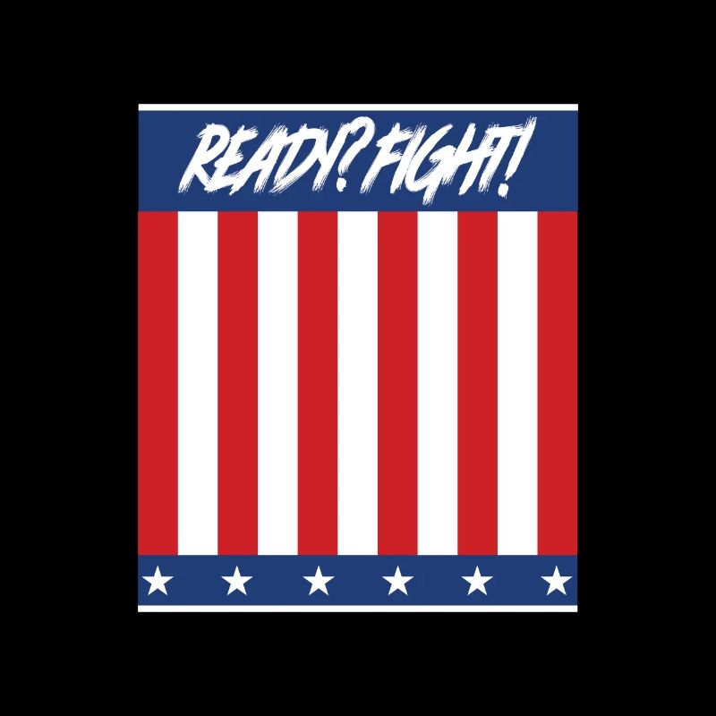 Ready? Fight!