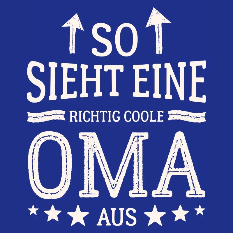 So sieht eine coole Oma aus Beste Großmutter