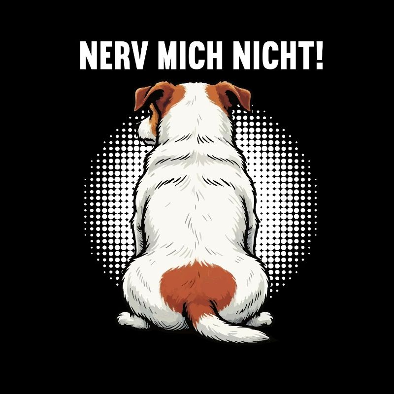 Nerv Mich Nicht Jack Russel terrier Jacky Jackys