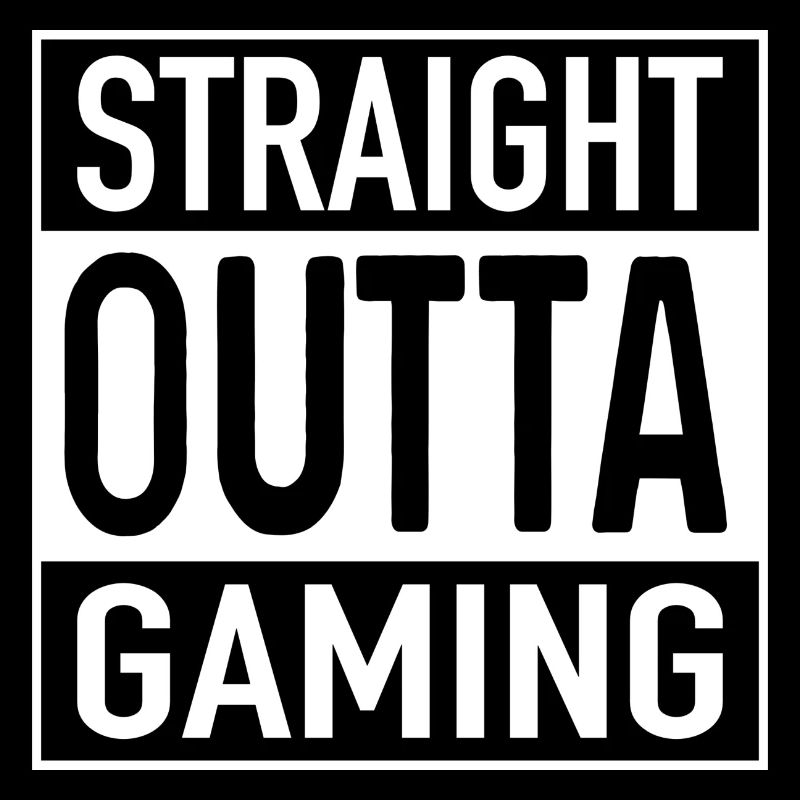 Straight OUTTA Gaming