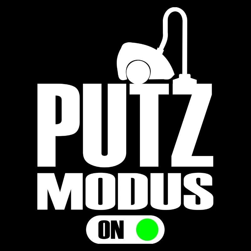 Putzfrau Putz Modus An Lustig