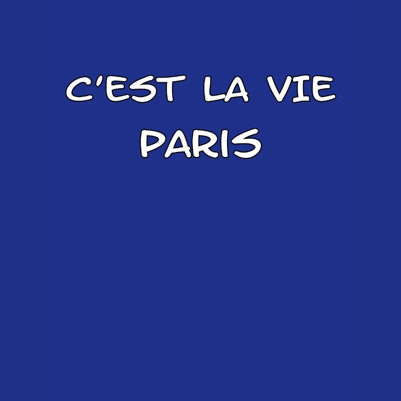 C'est la vie Spruch