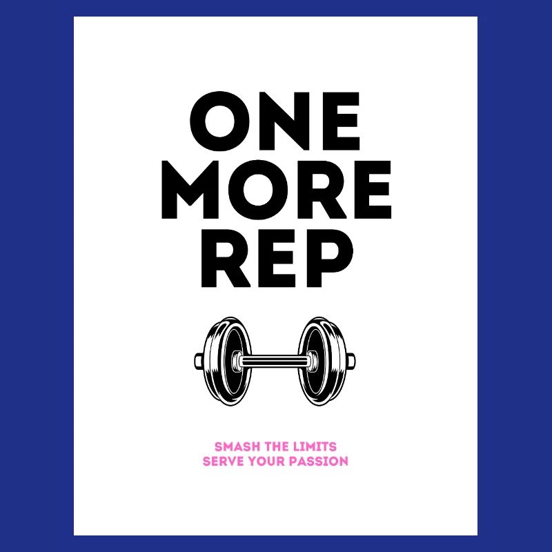 Gym Motivation One More Rep Design
