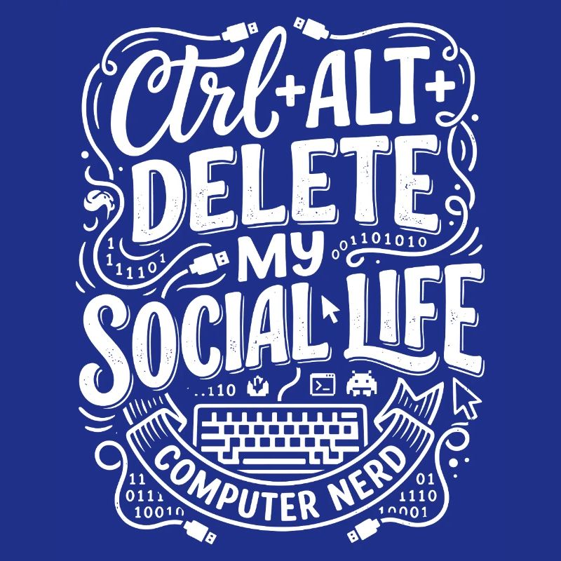 Ctrl+Alt+Delete – Computer Nerd Leben