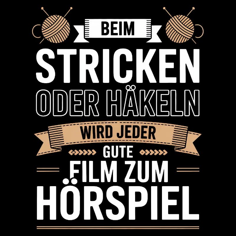 Beim Stricken oder Häkeln Filmhörspiel