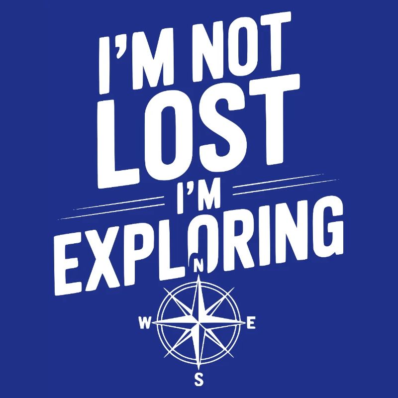 Je ne suis pas perdu, j’explore