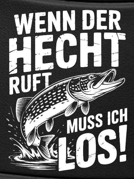 Der Hecht ruft!