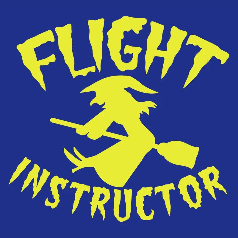 FLIGHT INSTRUCTOR witch on a broomstick