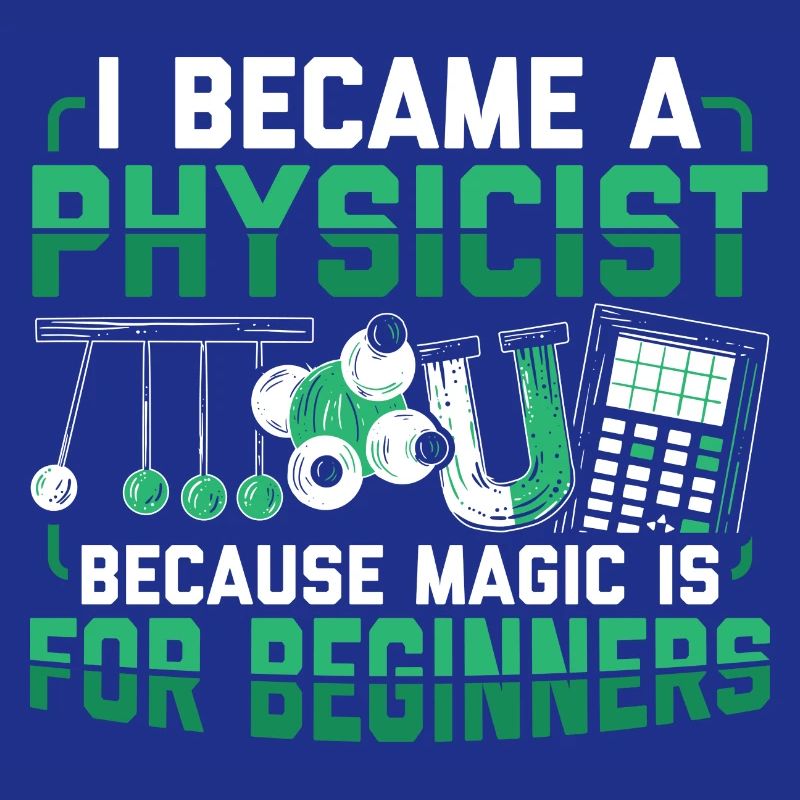 Physik Lehrer | Studium Studenten Uni Geschenkidee