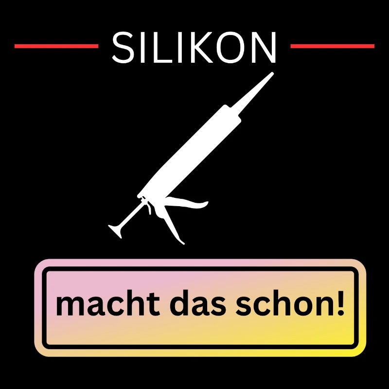 Silikon macht das schon