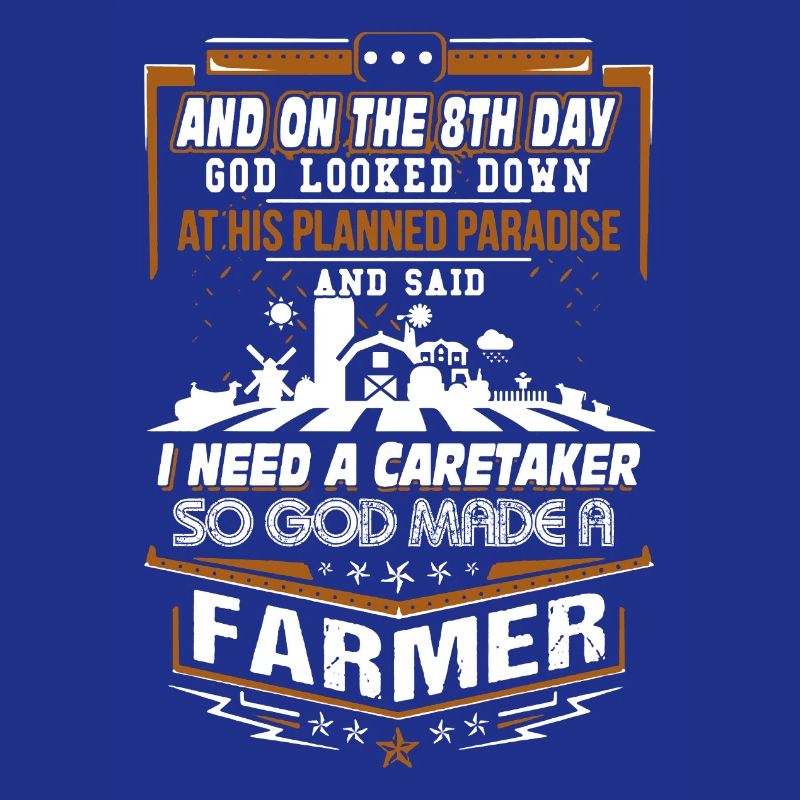 God Made A Farmer