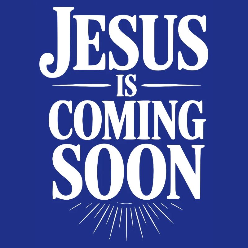 Jésus arrive bientôt