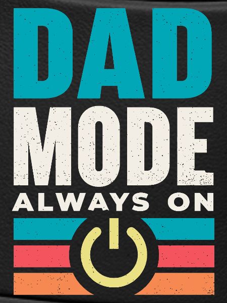 Mode papa toujours activé
