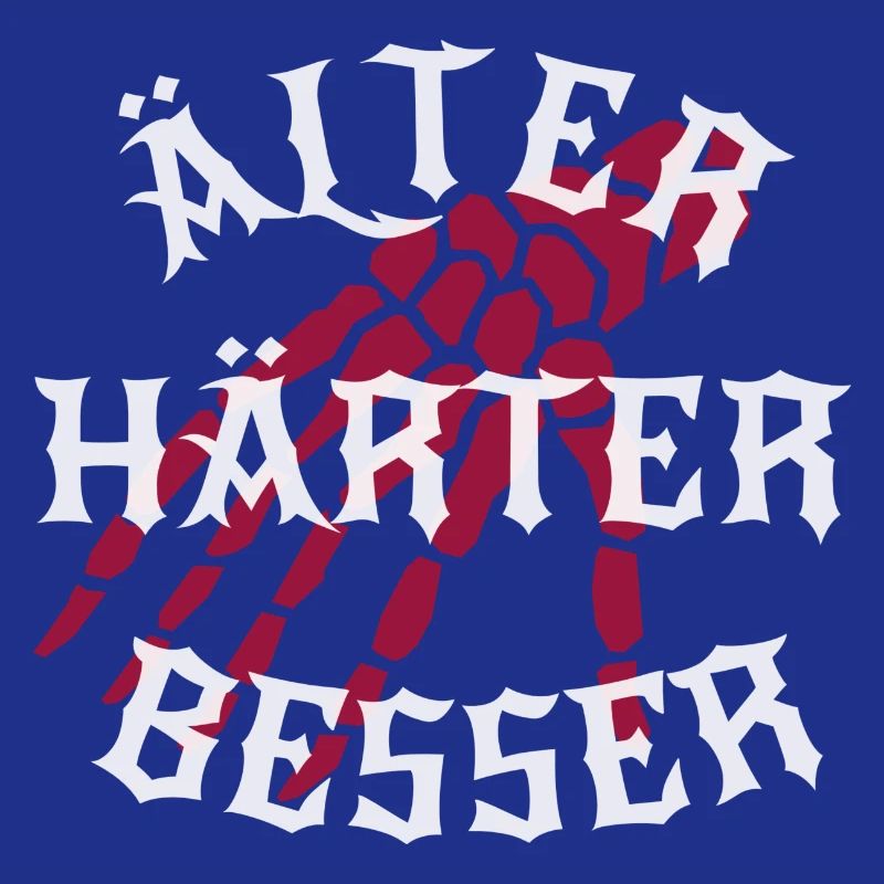 Älter, Härter, Besser