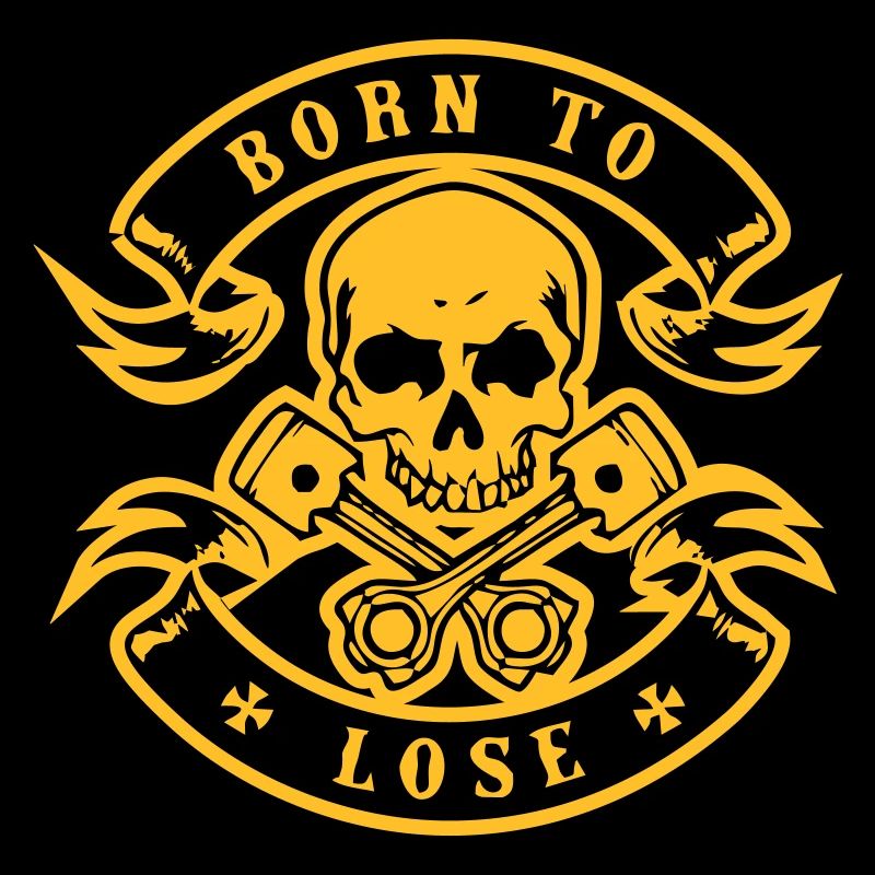 Born to lose colored