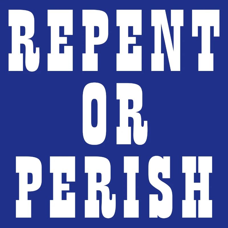 Buße oder Verderben - Christliche Zitate