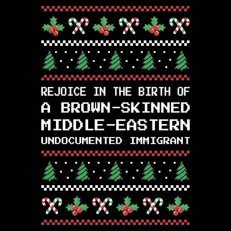 Christmas - Jesus Middle-Eastern Immigrant I
