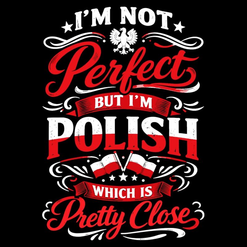 Polish Pride: Vintage Eagle & Funny Saying