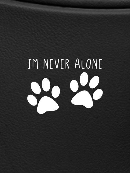 Im never alone