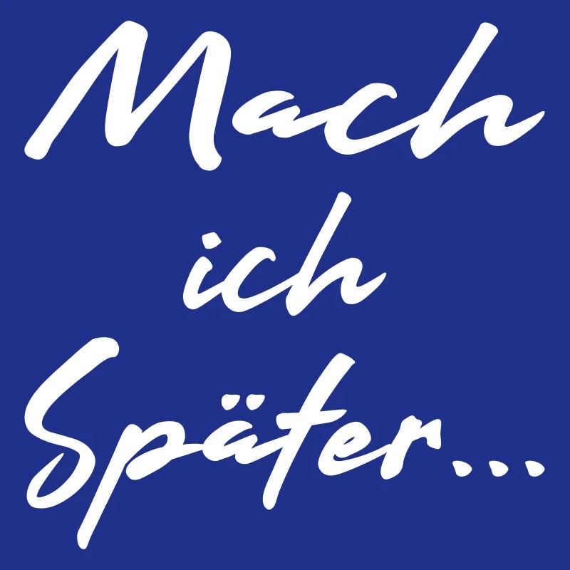 Mach ich später - Vector