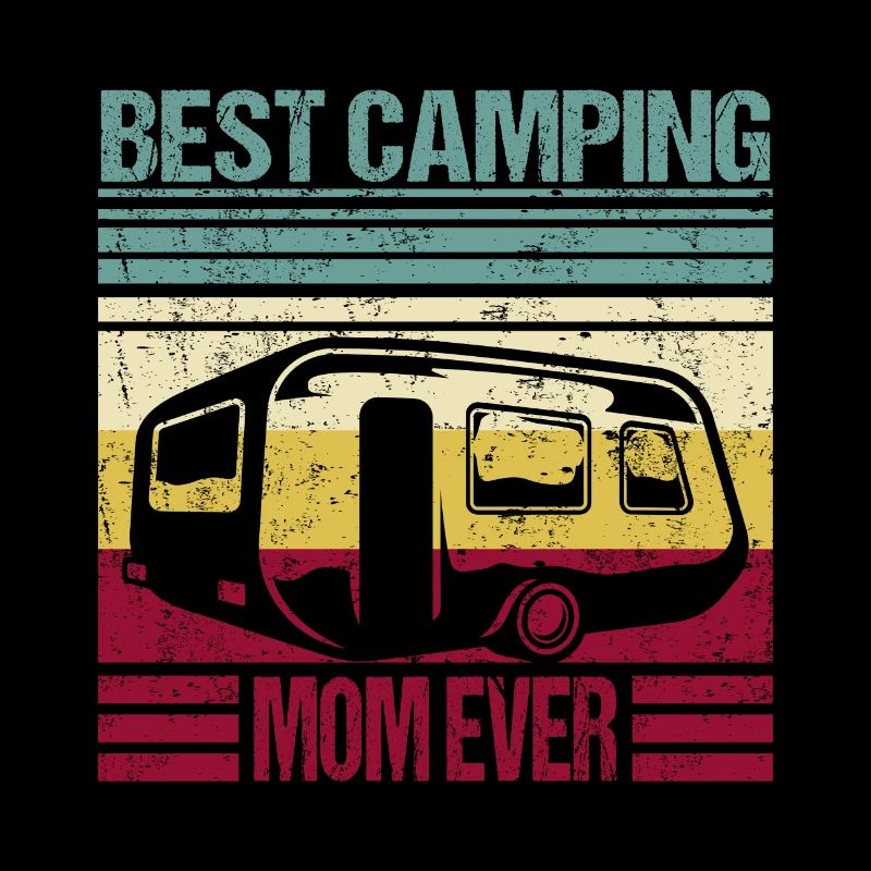Camping best mom caravan saying