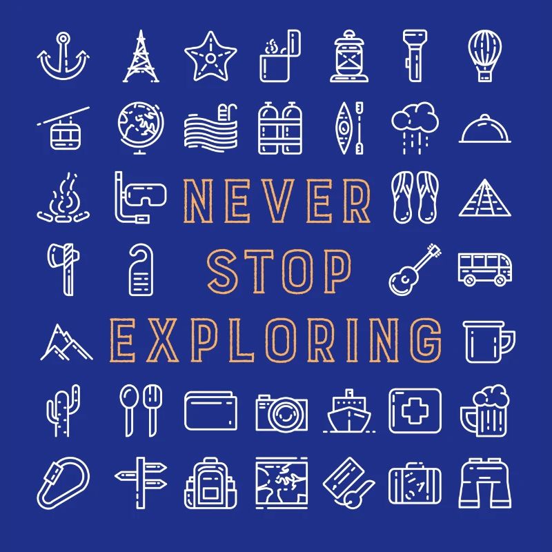 Never Stop Exploring