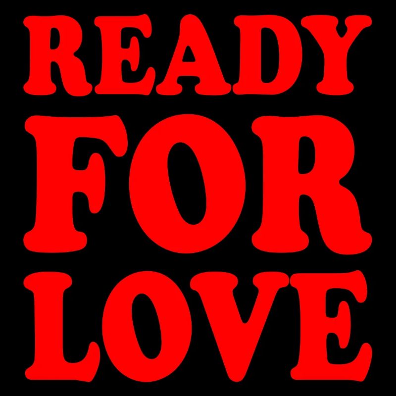 Ready for love
