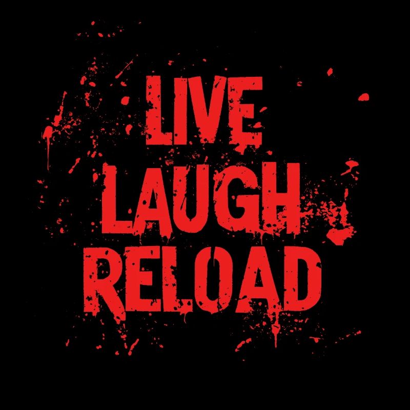 Life Laugh Reload