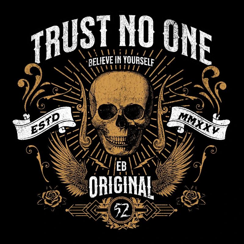 Trust No One
