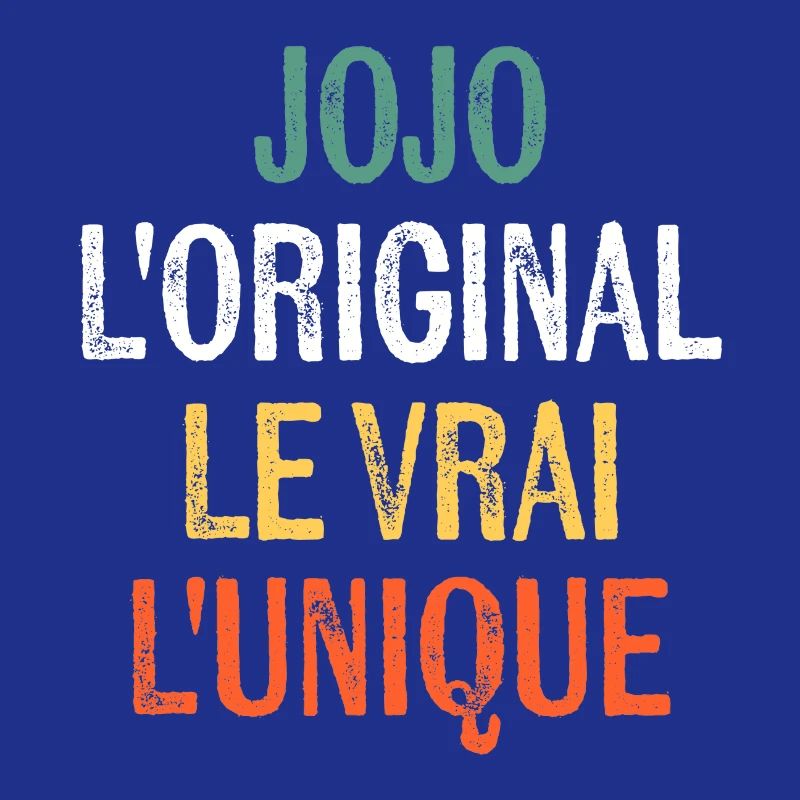 Vorname jojo Das Original Das Original Das Echte Das einzigartige Jojo