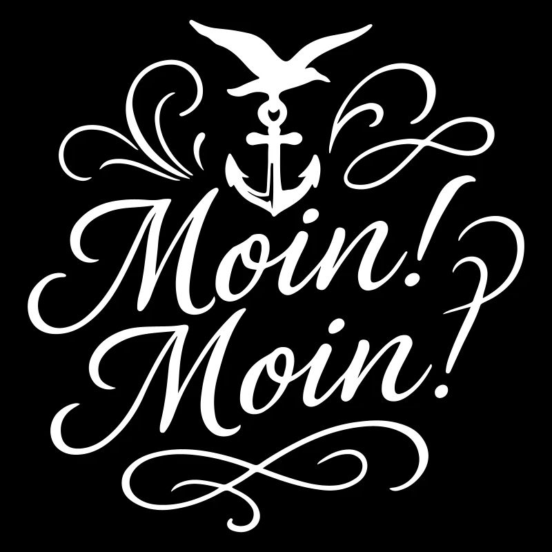 Moin Moin Spruch