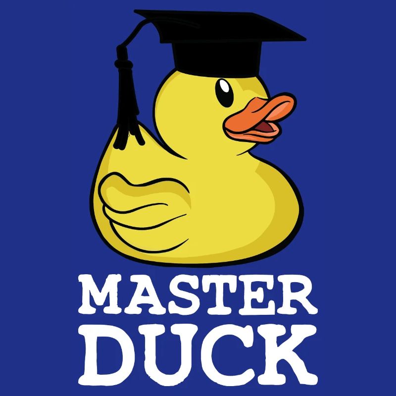 Master Duck Student Master's Degree Saying