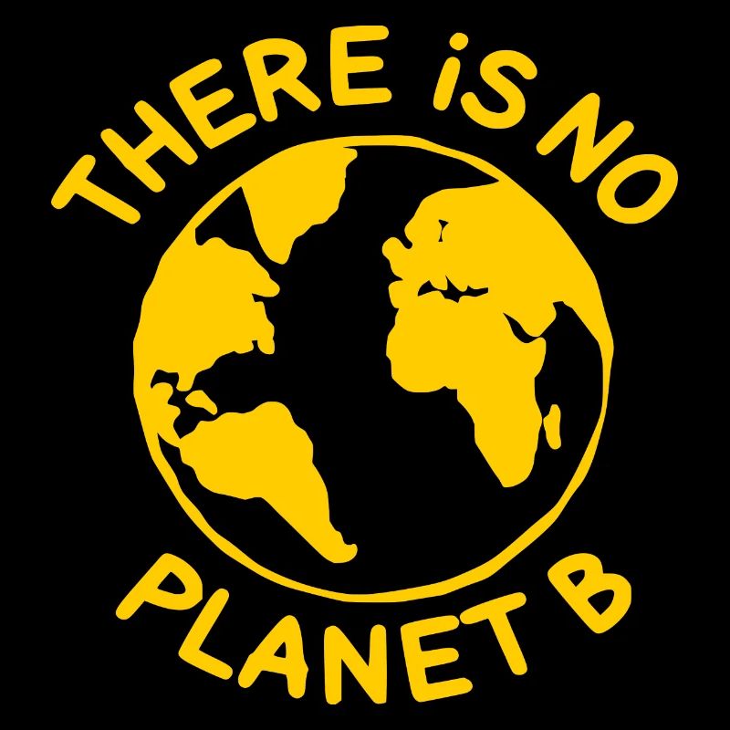 There is no planet B