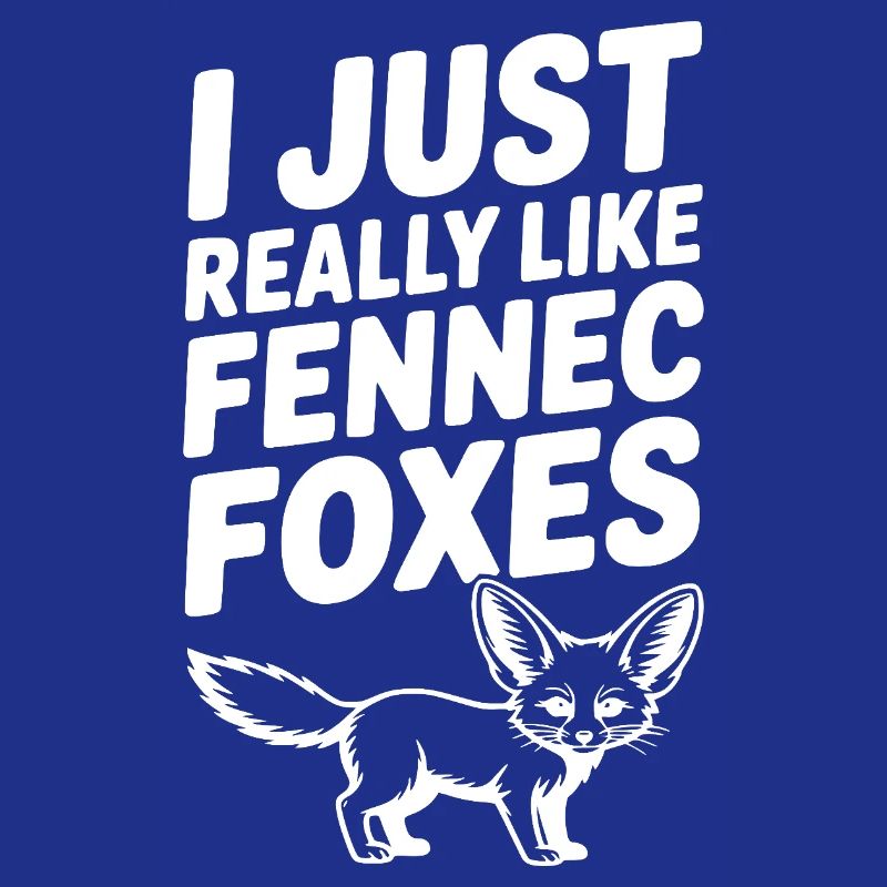 I Just Really Like Fennec Foxes