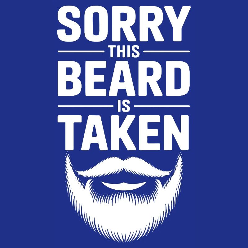 Beard Taken Sorry This Beard