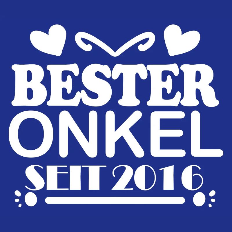 Bester Onkel seit 2016