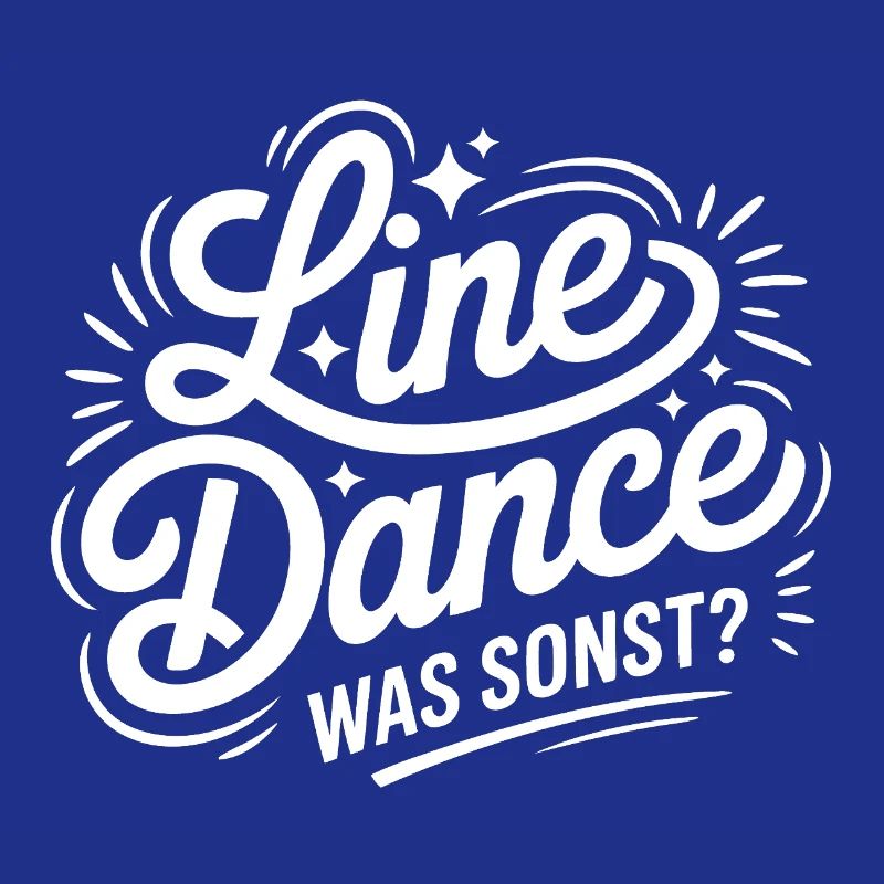 Line Dance What else?